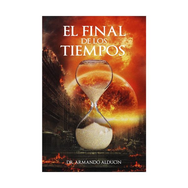 El Final de los Tiempos