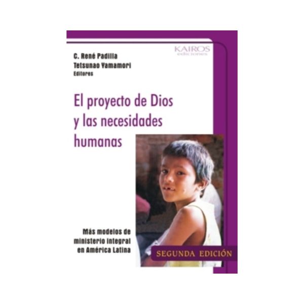 El Proyecto de Dios y las Necesidades Humanas
