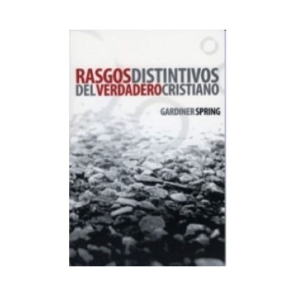 Rasgos Distintivos del Verdadero Cristiano