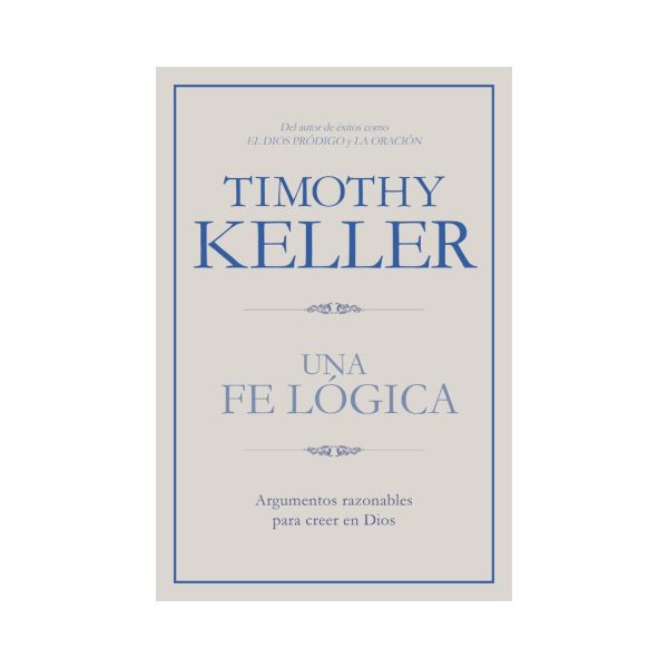 Una Fe Lógica